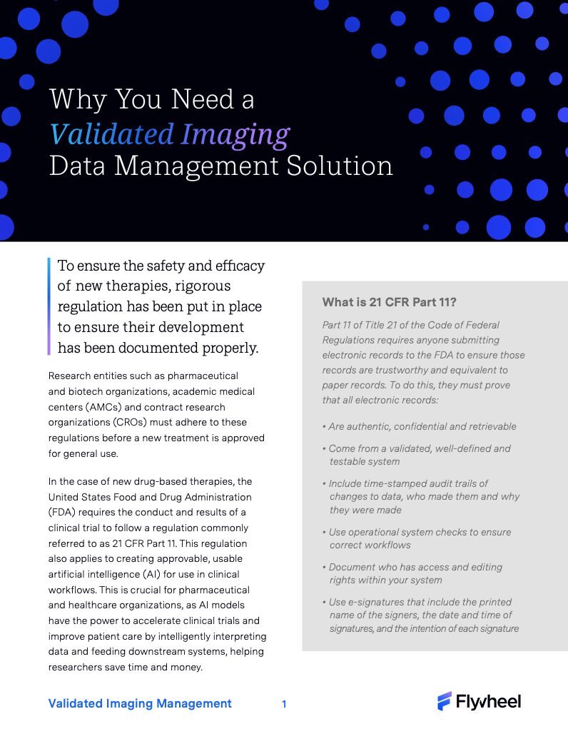 Why You Need a Validated Imaging Data Management Solution